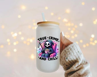 True Crime And Chill Glass Cup With Lid & Straw