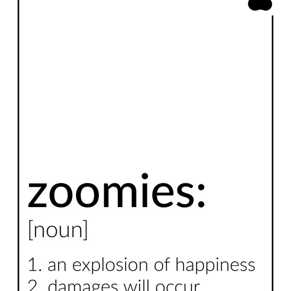 Zoomies Definition Wall Art Etsy