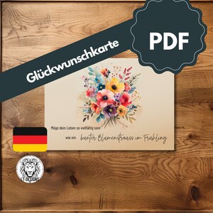 Tarjeta de felicitación por su nacimiento/cumpleaños - con el deseo "Que tu vida sea tan diversa como un ramo de flores en primavera" en formato PDF