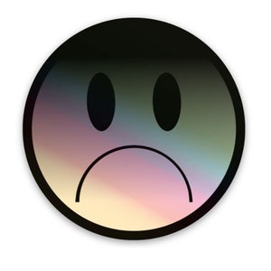 Sad | Holographic Sticker | 2x2&quot; Circle