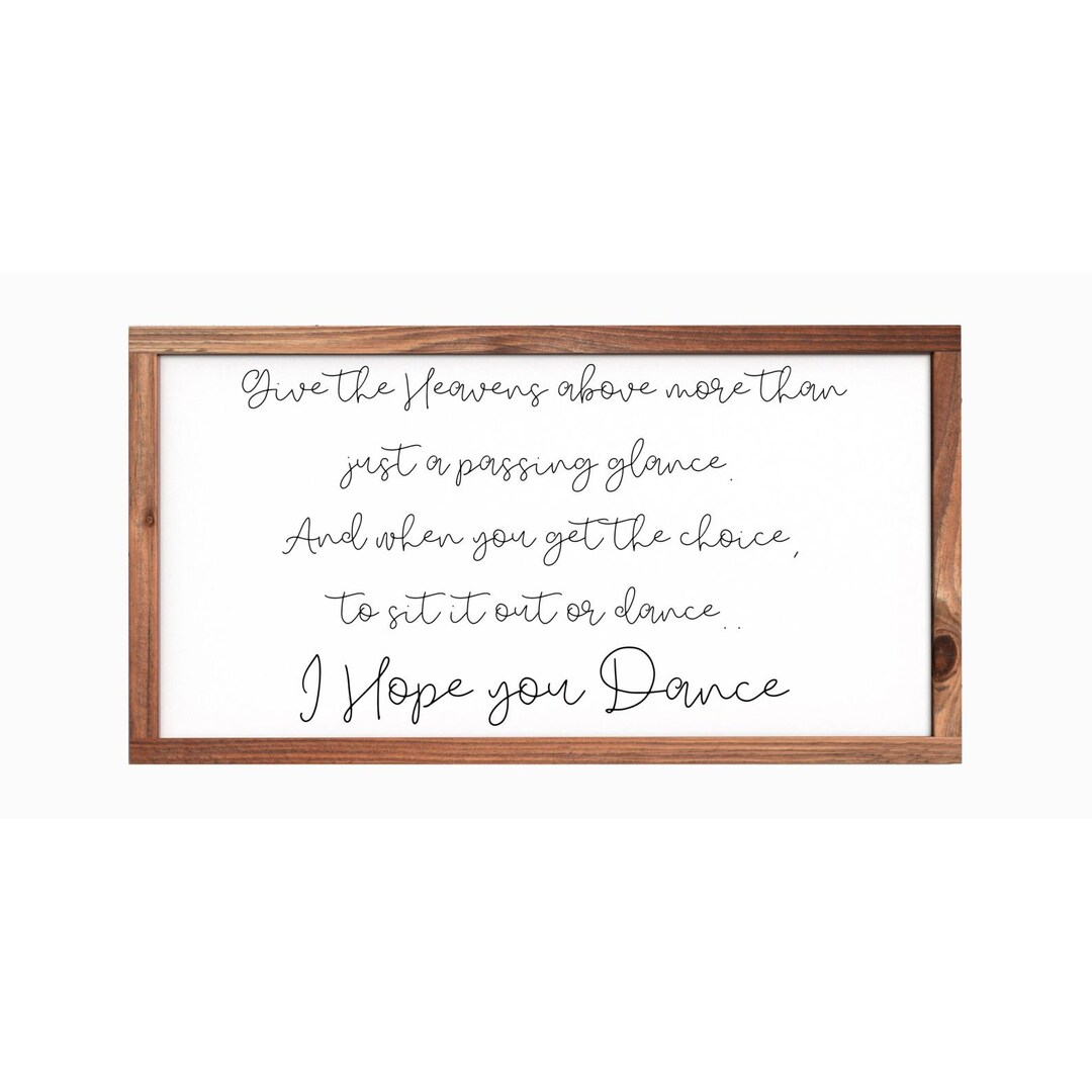 Sign for Nursery, I Hope You Dance Wall Decor, Dance Studio Hanging