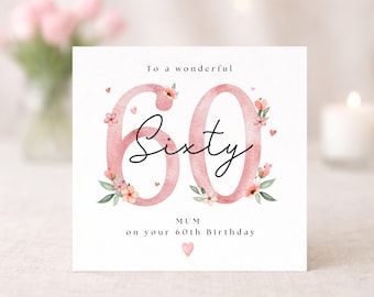 Personalised 60th Birthday Card, Sixty Floral Watercolour Pink Design, for Mum, Grandma, Nana, Sister