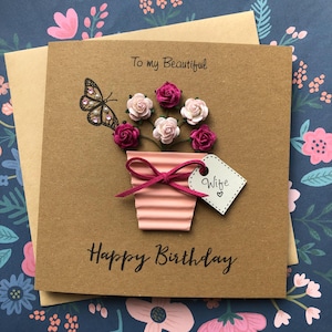 Handmade Wife Roses Birthday Card/To my Beautiful Wife Birthday Card/Mulberry Pink and Ivory Blush Roses Flower Pot/Butterfly