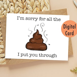 Lo siento por toda la tarjeta de disculpa de mierda, tarjeta de disculpa divertida, tarjeta divertida digital, tarjeta de disculpa divertida imprimible