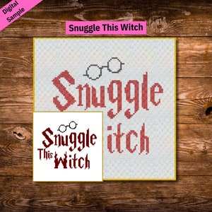 May include: Cross stitch pattern featuring the text "Snuggle This Witch" in a red font with a pair of glasses above the text. The pattern is on a white background.