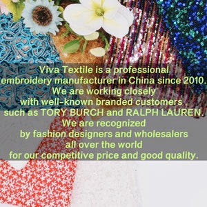 May include: A close-up of various fabric swatches with sequins, embroidery, and floral patterns. The text "Viva Textile is a professional embroidery manufacturer in China since 2010. We are working closely with well-known branded customers such as TORY BURCH and RALPH LAUREN. We are recognized by fashion designers and wholesalers all over the world for our competitive price and good quality." is visible in the image.