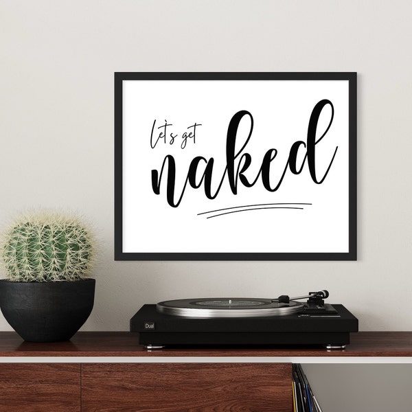 Let's get naked Poster |  Digitales Produkt | Letter Art | Handlettering Canvas Print | Wandbild Schöne Worte |  Boho Wandbild