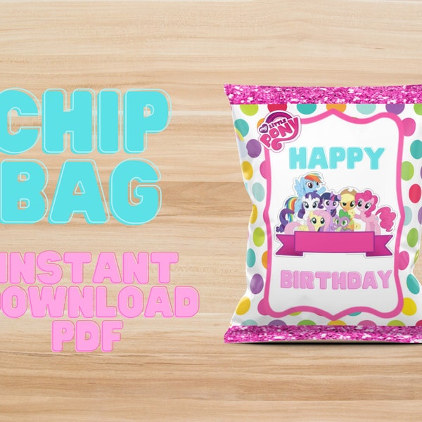 INSTANT DOWNLOAD My Little Pony Chip Bag