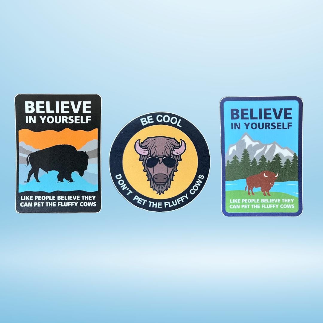Don’t Pet The Fluffy Cows Sticker Pack, Don’t pet the bison sticker