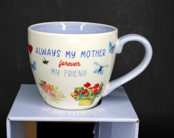 Always My Mother Forever My Friend Stoneware Cappuccino Coffee Mug with Stencil