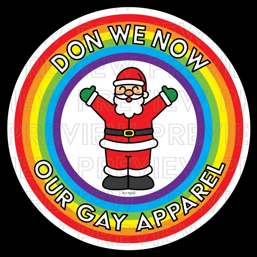 Don We Now Our Gay Apparel PNG JPG SVG Design Cute Funny Christmas Etsy