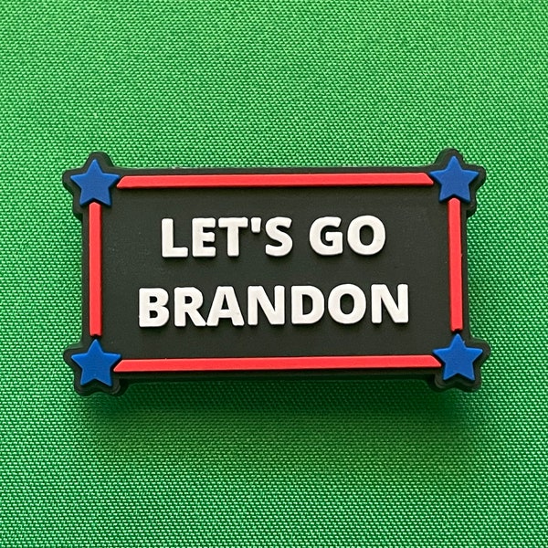 Let’s go Brandon shoe charm