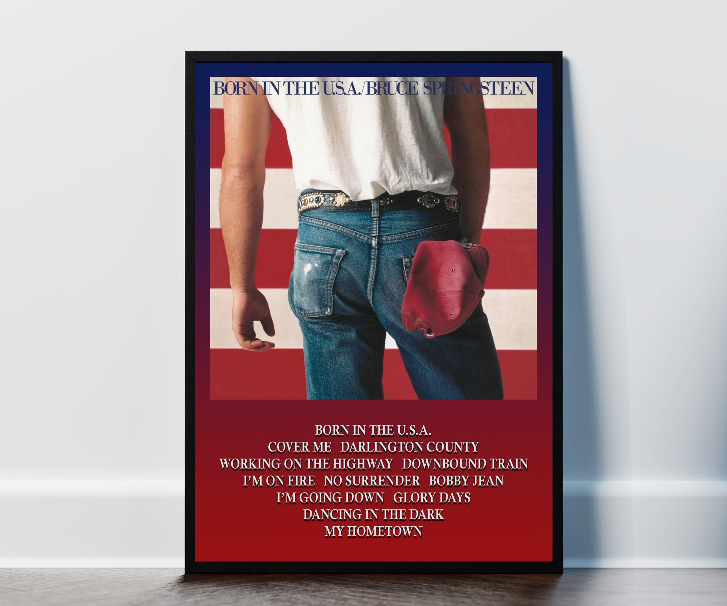 Discover Bruce Springsteen  Born in the U.S.A. Album Song Poster