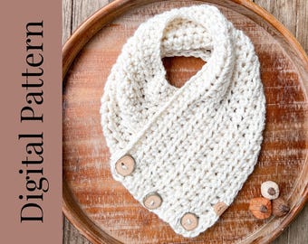 Scarf Pattern, Chunky Scarf Pattern, Crochet Cowl Pattern, Button Scarf Pattern, Easy Scarf Pattern, Wrap Scarf Pattern, Cozy Crochet Cowl