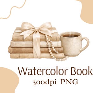 以下が含まれることがあります： クリーム色のリボンで結ばれた古書、真珠のネックレス、コーヒーカップの画像。画像には「Watercolor Book 300dpi PNG」の文字が含まれています。本は使い古された、古びた外観をしています。