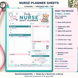 May include: A digital nurse shift planner sheet featuring a teddy bear in a nurse cap, a stethoscope icon, and sections for daily tasks, meals, water tracking, and self-care. The document includes the text Daily Nurse Shift Planner and US Letter 8.5 x 11 inches.