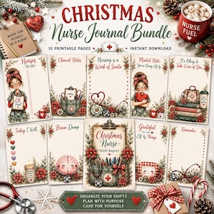 May include: A Christmas Nurse Journal Bundle featuring ten printable pages with festive illustrations of nurses, stethoscopes, poinsettias, and medical supplies. The pages include text like Nurses To-Do, Clinical Notes, and Christmas Nurse Shift Report.