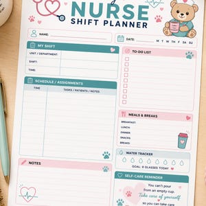 May include: A Daily Nurse Shift Planner with a pink and teal color scheme. The planner includes sections for scheduling, to-do lists, meals, water intake, and self-care reminders. The top of the planner features a stethoscope, paw prints, and a teddy bear.
