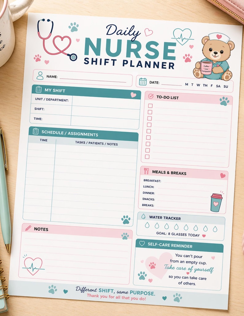 May include: A Daily Nurse Shift Planner with a pink and teal color scheme. The planner includes sections for scheduling, to-do lists, meals, water intake, and self-care reminders. The top of the planner features a stethoscope, paw prints, and a teddy bear.