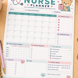 May include: A monthly nurse planner with a teal, pink, and white color scheme. The planner includes sections for scheduling, goals, and self-care. A cartoon bear in a nurse's hat holds a coffee cup. The text reads "You make a difference every single day."