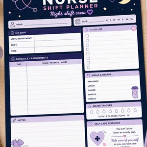 May include: A navy blue nurse shift planner with a purple and white design. The planner includes sections for scheduling, to-do lists, meals, water intake, and self-care reminders. Text includes "Daily Nurse Shift Planner Night shift crew."