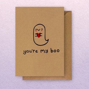 You’re my boo card | anniversary card | for wife | for husband | for boyfriend girlfriend partner | non-binary card | eco friendly card