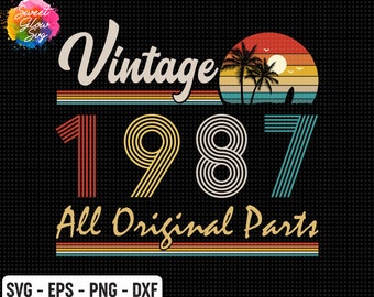 Vintage 1987 All Original Parts SVG, 35th Birthday Svg Vintage 35 Years Old Birthday Svg, Thirty-Five Retro Birthday SVG for shirt, Cut File