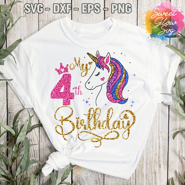 My 4th Birthday Svg, My Fourth Birthday Girl Svg, Unicorn Birthday Svg, 4 Years Old Unicorn Birthday Svg,  4th Birthday Unicorn Svg Dxf Png