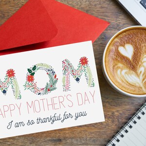 PRINTABLE Mother&#39;s Day Card, Card for Mom, I Am So Thankful For You, Digital Download