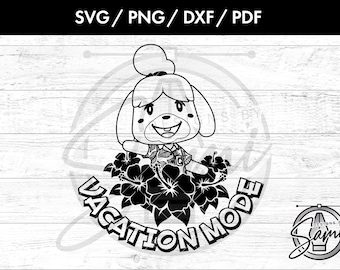 Tryb wakacyjny Svg, PNG. Dxf, pliki PDF | AnimalCrossing Svg | New Horizons Svg | Isabelle Svg | Happy Home Paradise Svg | Video Game Svg