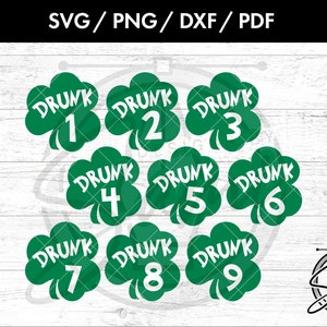 May include: Nine green shamrock-shaped designs with the word "DRUNK" and a number from 1 to 9. The designs are ideal for St. Patrick's Day crafts and decorations.