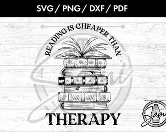 May include: Black and white illustration of a stack of books with an open book on top. The text "Reading is cheaper than therapy" is written in a circle around the books.