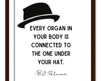 Chiropractic Office Art – B.J. Palmer Zitat Poster (Digitaler Download)