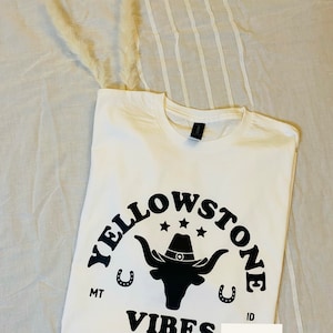 Yellowstone Vibes, Yellowstone shirts, Yellowstone sweatshirts, Cowboy vibes,