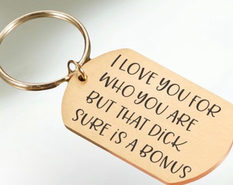 Porte-clés de couple personnalisé Je t'aime pour qui tu es.. Porte-clés de couple drôle, cadeaux pour petit ami, cadeaux d'anniversaire de Saint-Valentin pour lui