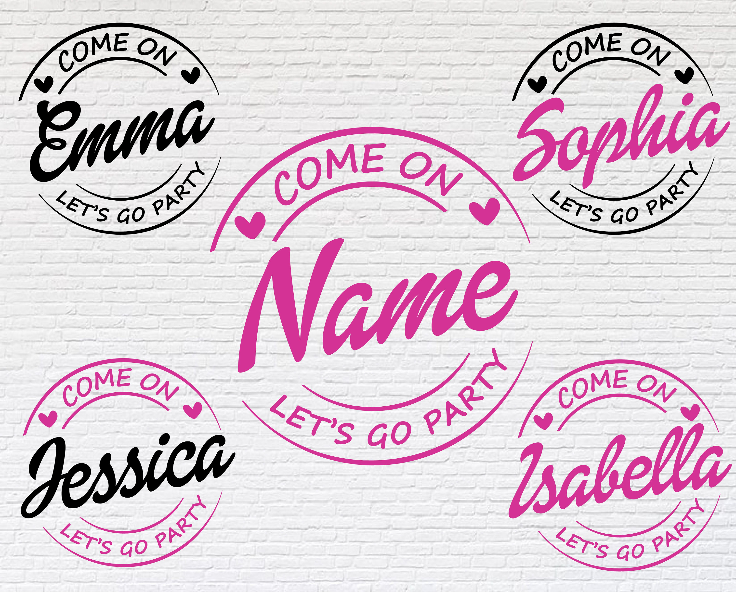 come-on-your-name-let-s-go-party-svg-png-eps-etsy-hong-kong