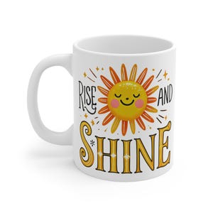 Rise and Shine Mug 11oz