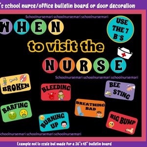 When to visit the nurse/7 B&#39;s bulletin board/door decor kit for nurses&#39; office, school health, decor instant download (PDF)