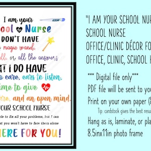 I am your school nurse.... clinic sign for school nurse, school health, wall or door decor instant download PDF