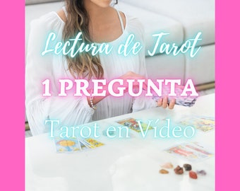 Lectura de Tarot en vídeo, 1 pregunta, tarot en español