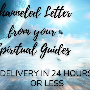 Carta canalizada de tus guías espirituales, spiritual guides, channeled messages, mensaje canalizado...