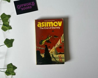 El fin de la eternidad de Isaac Asimov