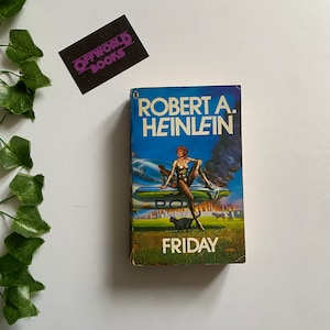 Friday by Robert A Heinlein