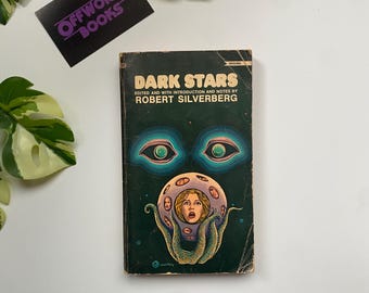 Dark Stars edited by Robert Silverberg *short stories ft. Aldiss, Ballard, Ellison, Blish, Brunner, Leiber, and more*