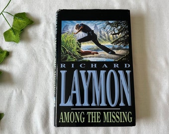 Among the Missing by Richard Laymon