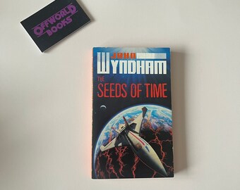 Die Samen der Zeit von John Wyndham