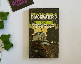 Blackwater 3: The House by Michael McDowell *extremely rare vintage paperback!*