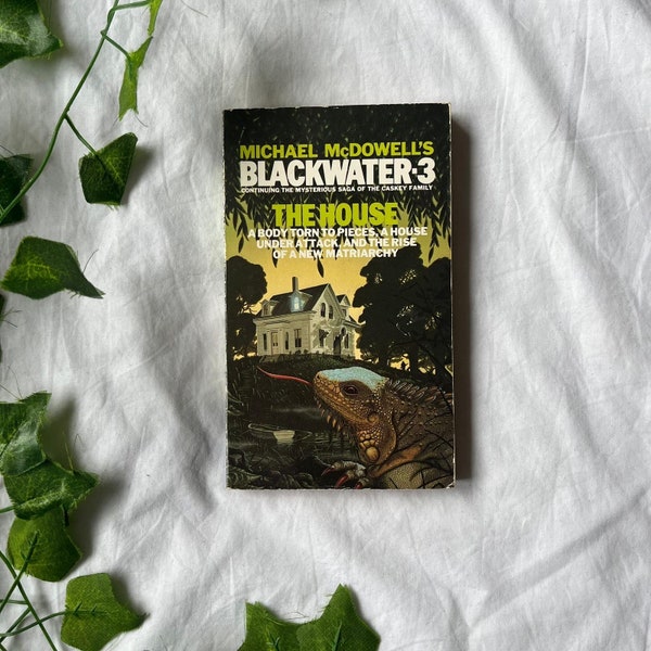 Blackwater 3: The House by Michael McDowell *extremely rare vintage paperback!*