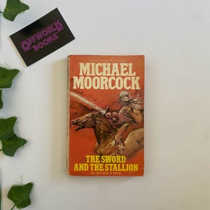 The Sword and the Stallion by Michael Moorcock