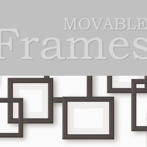 Op de afbeelding: Een set van beweegbare zwarte fotolijsten, gerangschikt in een geometrisch patroon op een witte achtergrond. De lijsten zijn leeg en klaar om foto's of kunstwerken te tonen. De tekst "MOVABLE Frames" wordt boven de lijsten weergegeven.